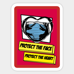 Protect the face, protect the heart Sticker